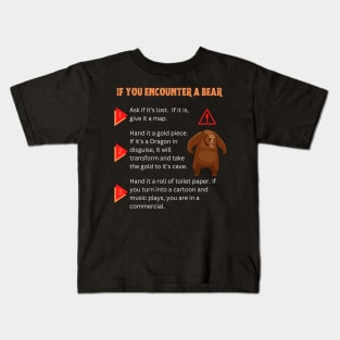 If You Encounter a Bear - Funny Kids T-Shirt